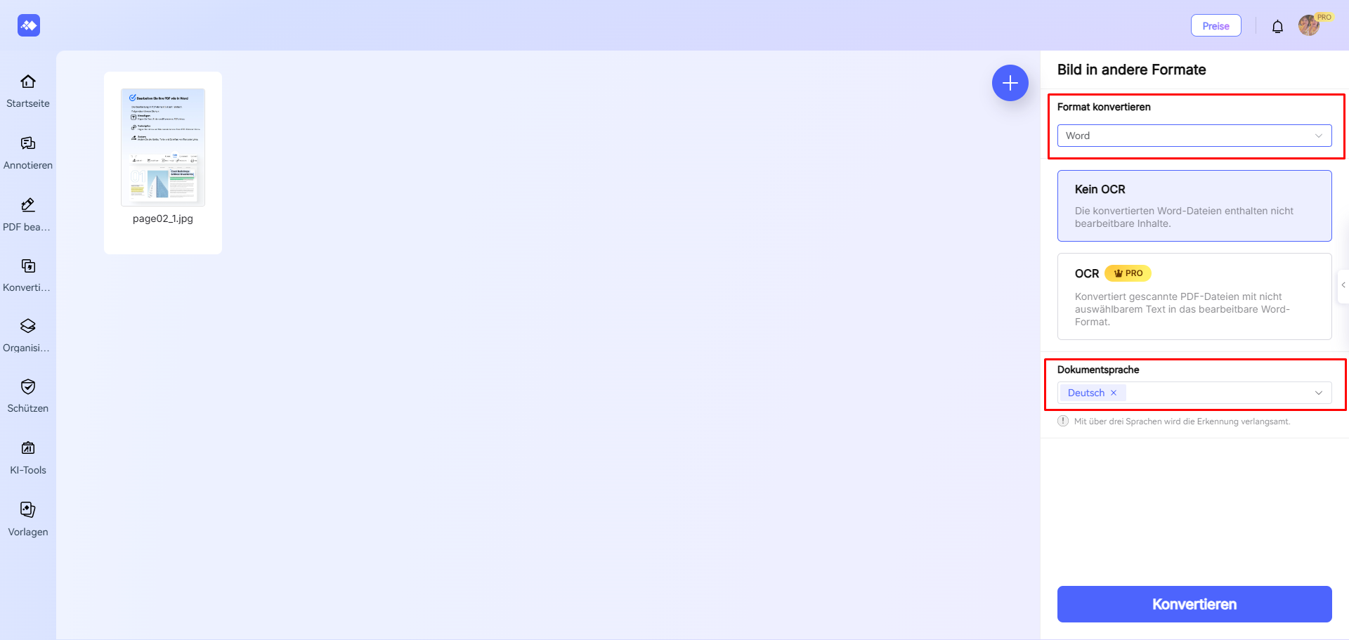 Sie können weitere Bilder zu dieser Seite hinzufügen, indem Sie auf das + Symbol klicken. Legen Sie dann die Sprache des Dokuments nach Bedarf fest. Standardmäßig ist das Konvertierungsformat Keine OCR. Upgraden Sie auf die Premium-Option, um die OCR-Lösung zur Erstellung einer bearbeitbaren Ausgabe zu nutzen.